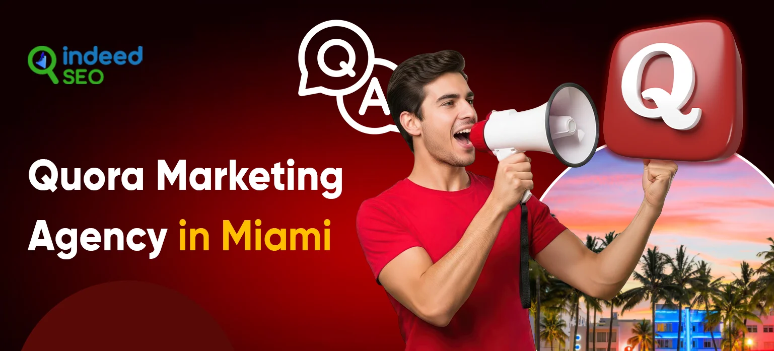 Agen Pemasaran Quora di Miami
